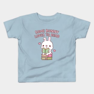 Cute Some Bunny Loves To Read Funny Pun Kids T-Shirt